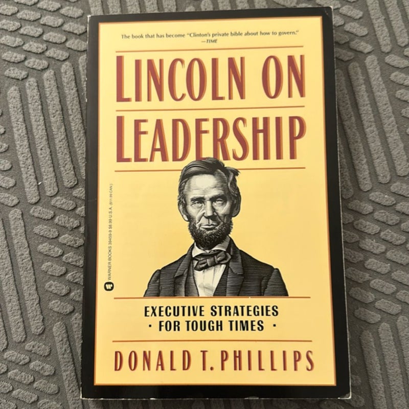 Lincoln on Leadership