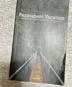 Permanent Vacation, Vol. II