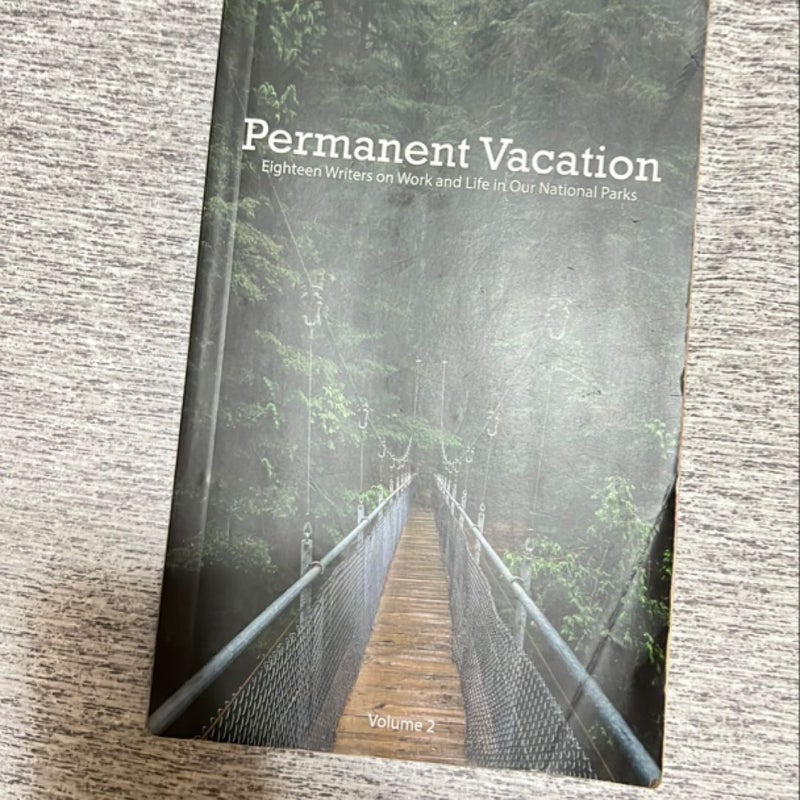 Permanent Vacation, Vol. II