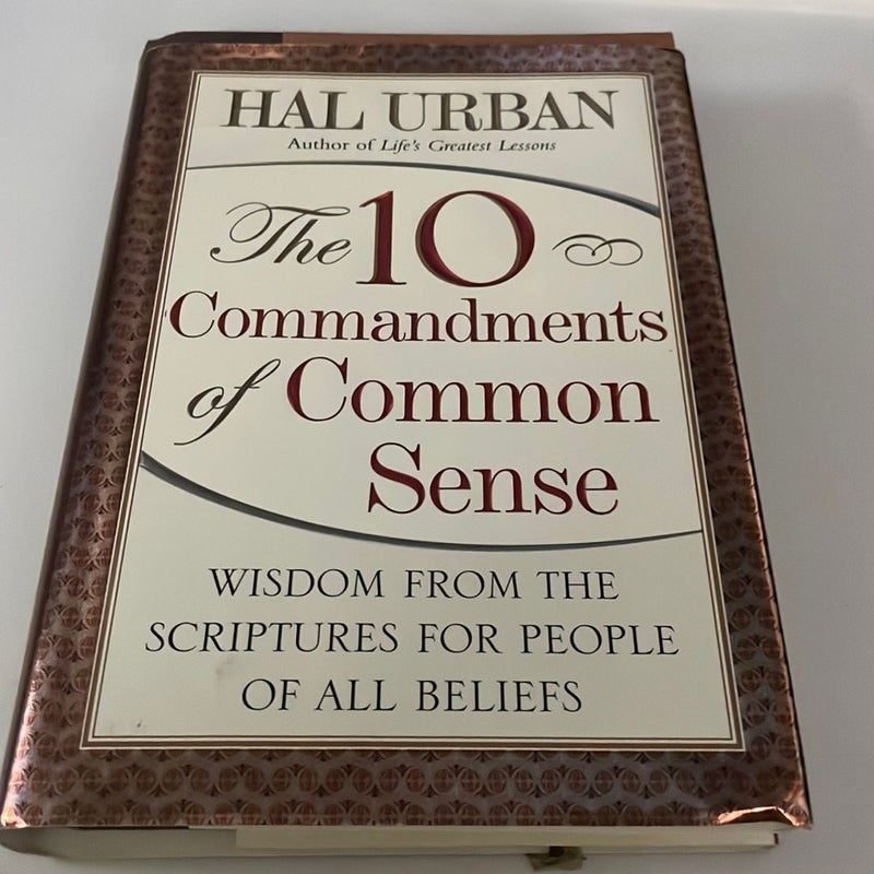 The 10 Commandments of Common Sense