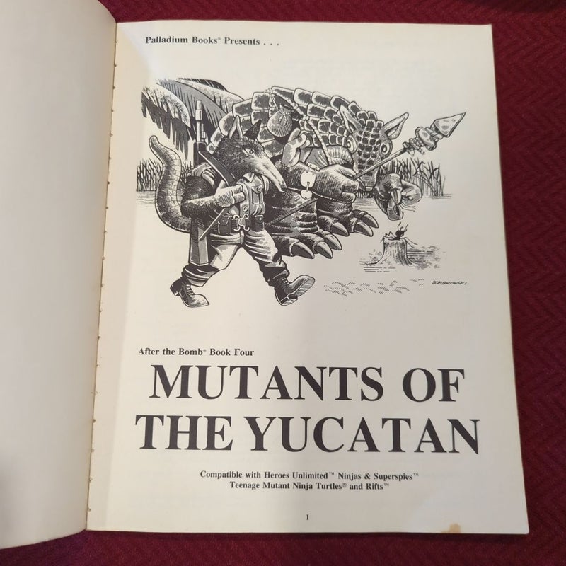 After the Bomb Mutants of the Yucatan