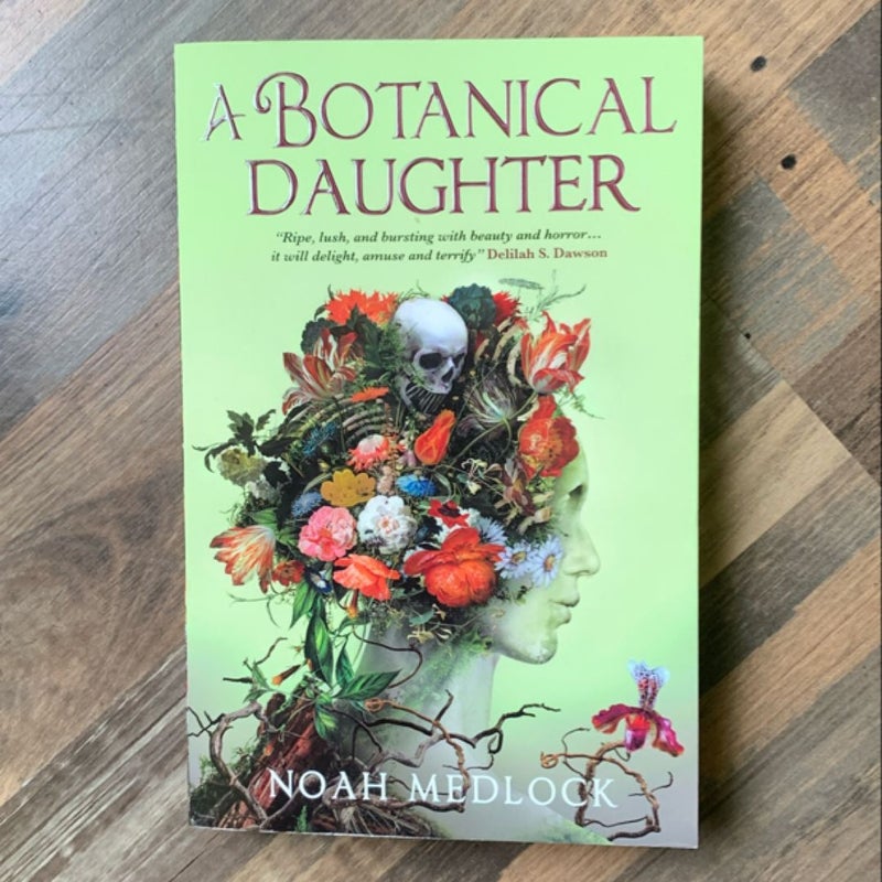 *SIGNED* A Botanical Daughter