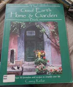 Good Earth Home and Garden Book