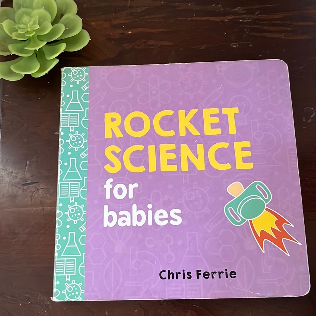 Rocket science best sale for babies