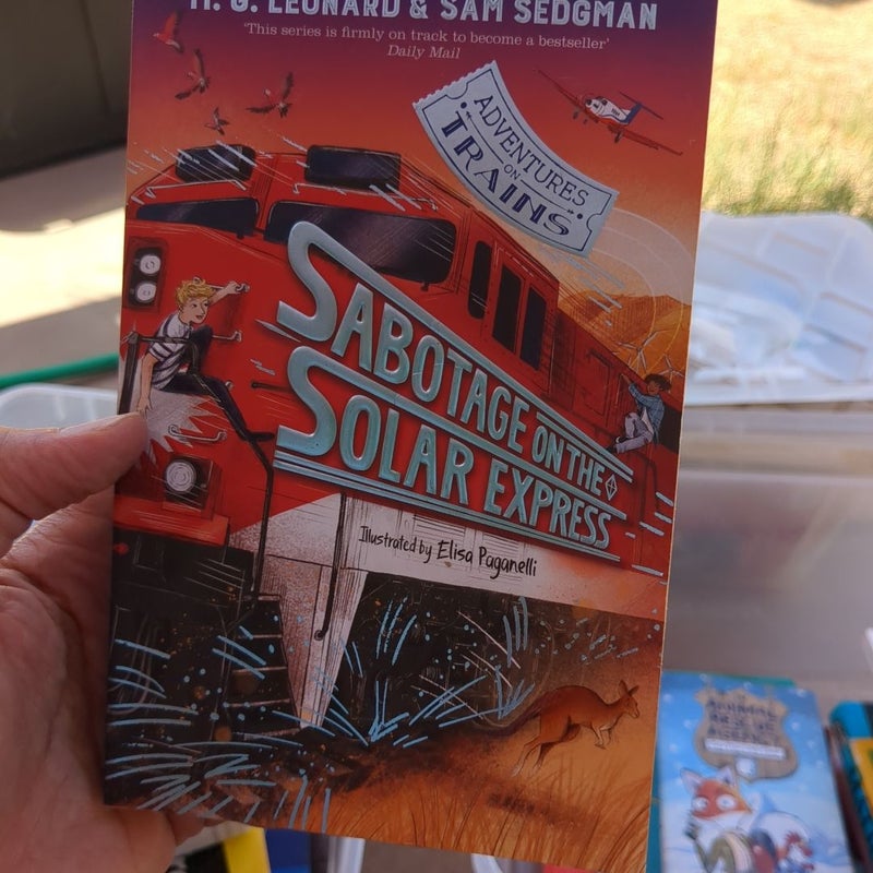 Sabotage on the Solar Express: Adventures on Trains 5