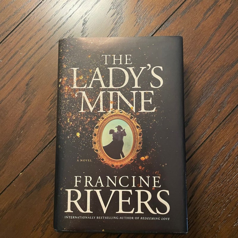 The Lady's Mine