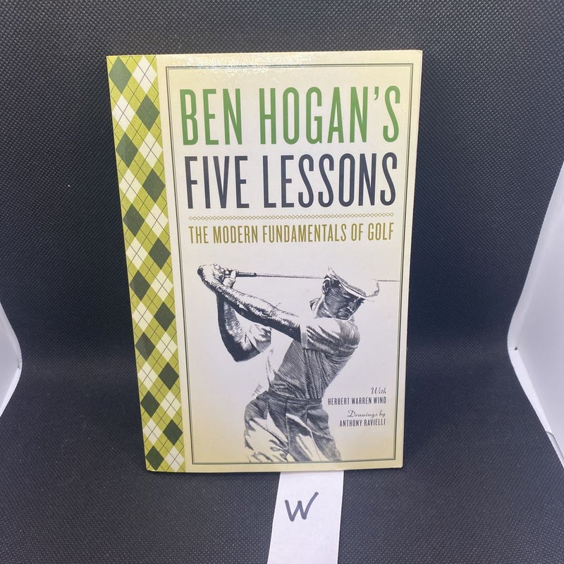 Ben Hogan's Five Lessons