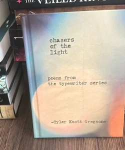 Chasers of the Light