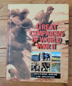 Great Campaigns of World War 2