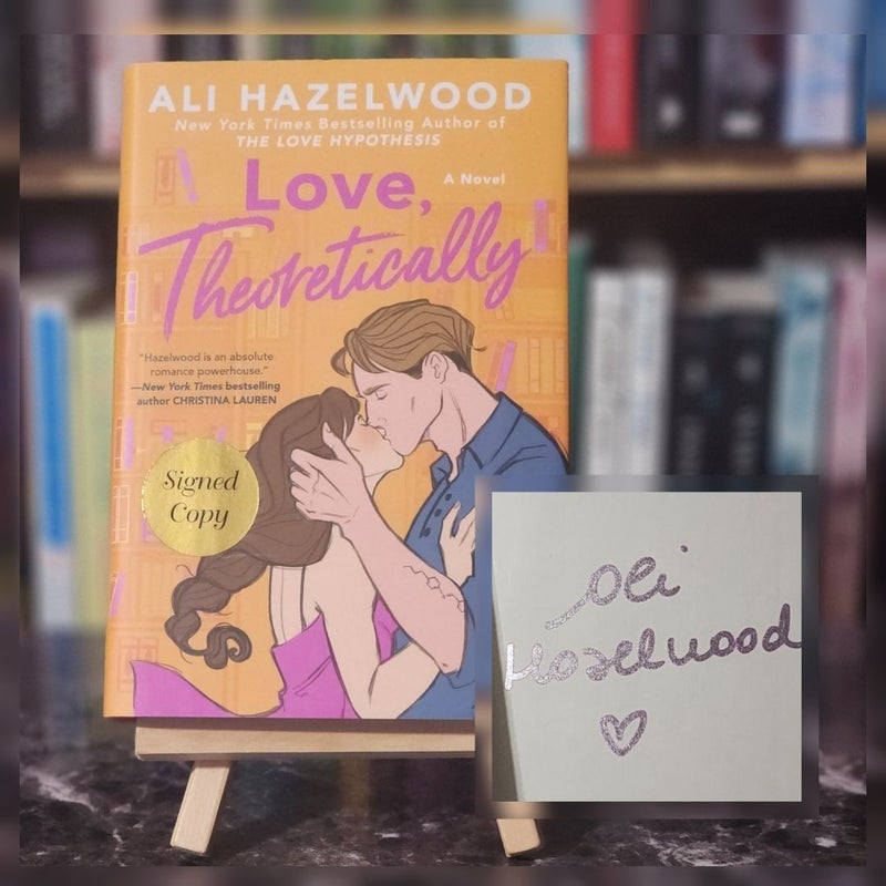 Love, Theoretically 1st Printing Signed Edition