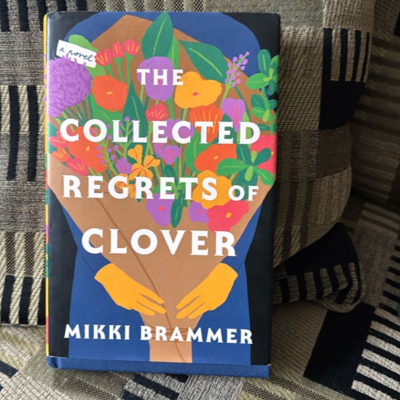 The Collected Regrets of Clover
