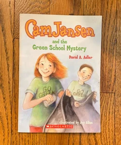 Cam Jansen and the green school mystery 