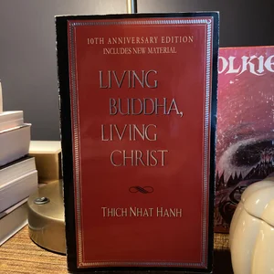 Living Buddha, Living Christ