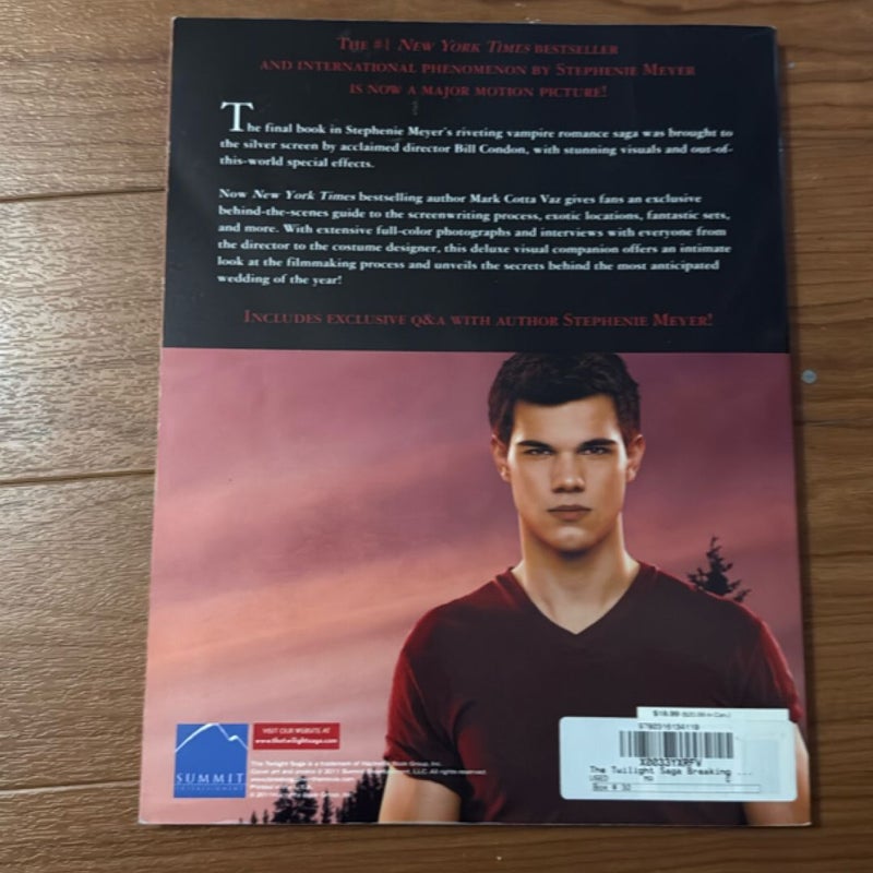 The Twilight Saga Breaking Dawn Part 1: the Official Illustrated Movie Companion