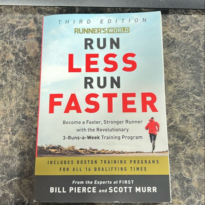 Runner's World Run Less Run Faster