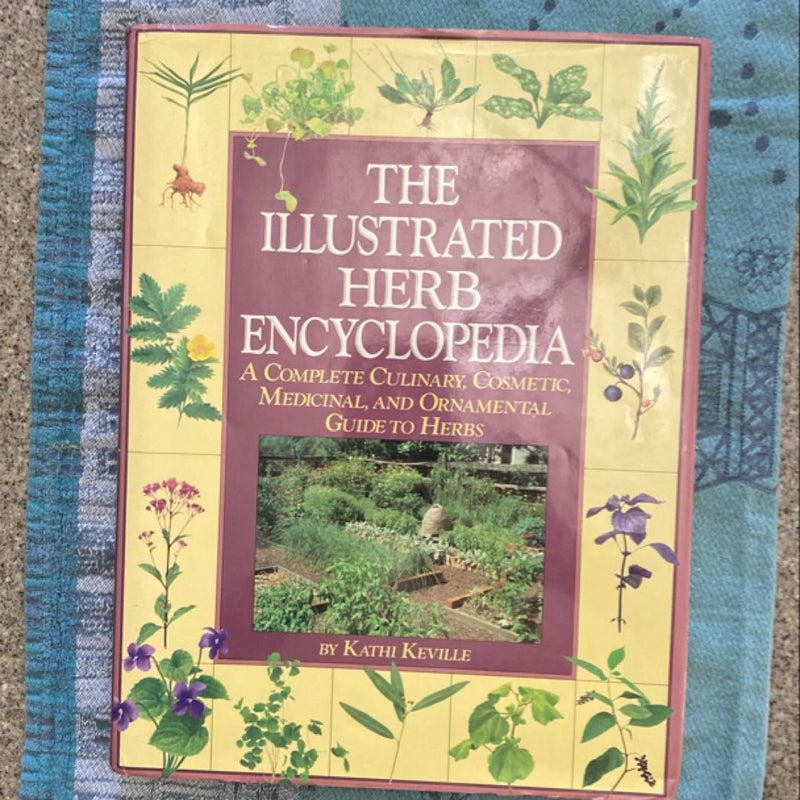 The Illustrated Herb Encyclopedia