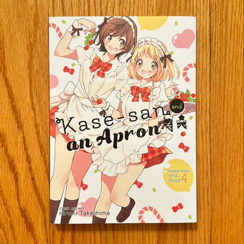 Kase-San and an Apron (Kase-san and... Book 4)