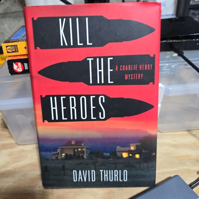 Kill the Heroes