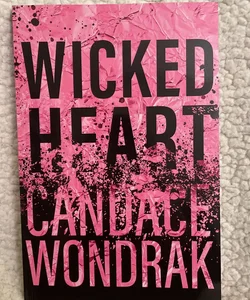 Wicked Heart SIGNED SPECIAL EDITION