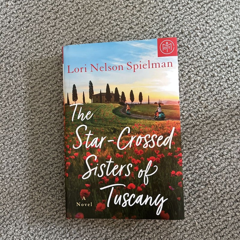 The Star-Crossed Sisters of Tuscany