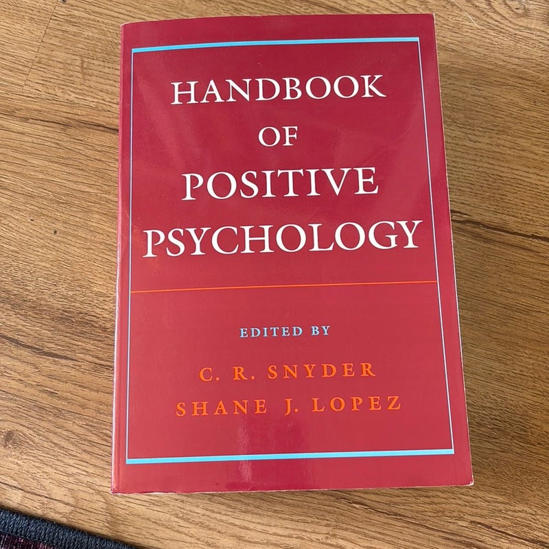 Handbook of Positive Psychology