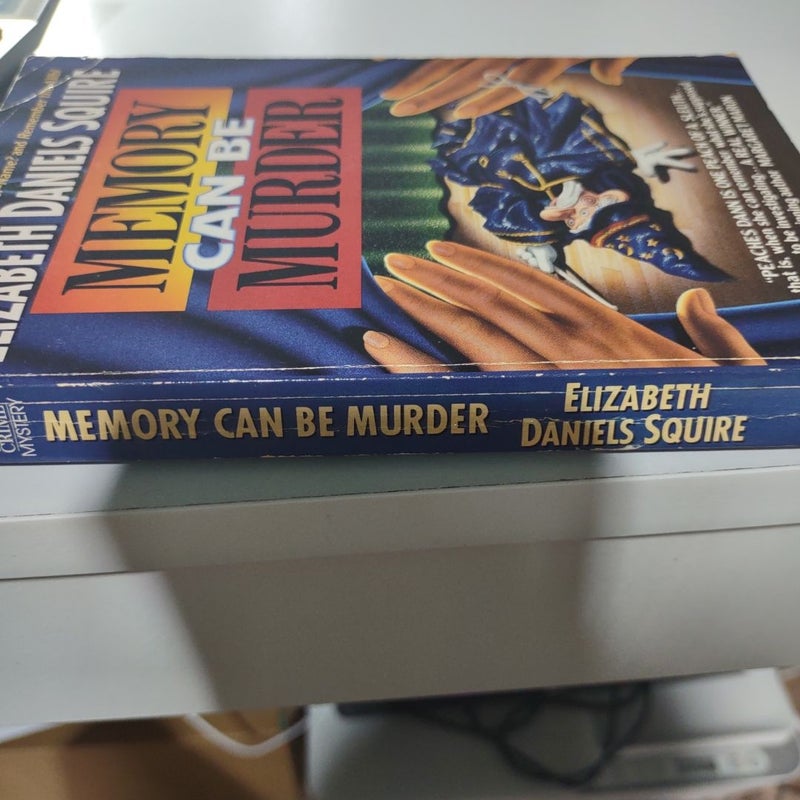 Memory Can Be Murder