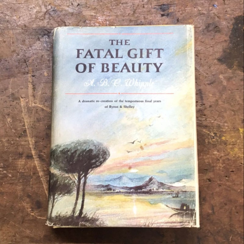 The Fatal Gift of Beauty