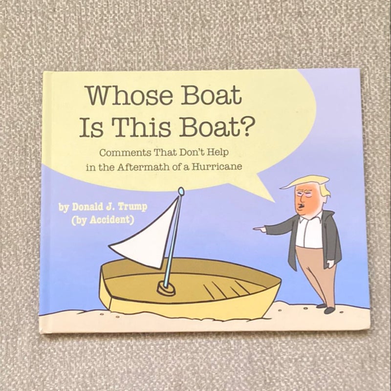 Whose Boat Is This Boat?