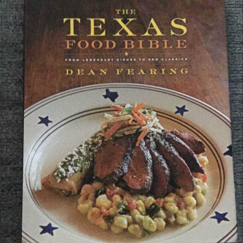 The Texas Food Bible