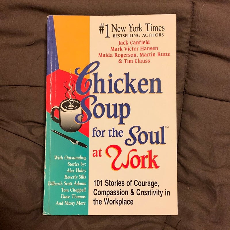 Chicken Soup for the Soul at Work