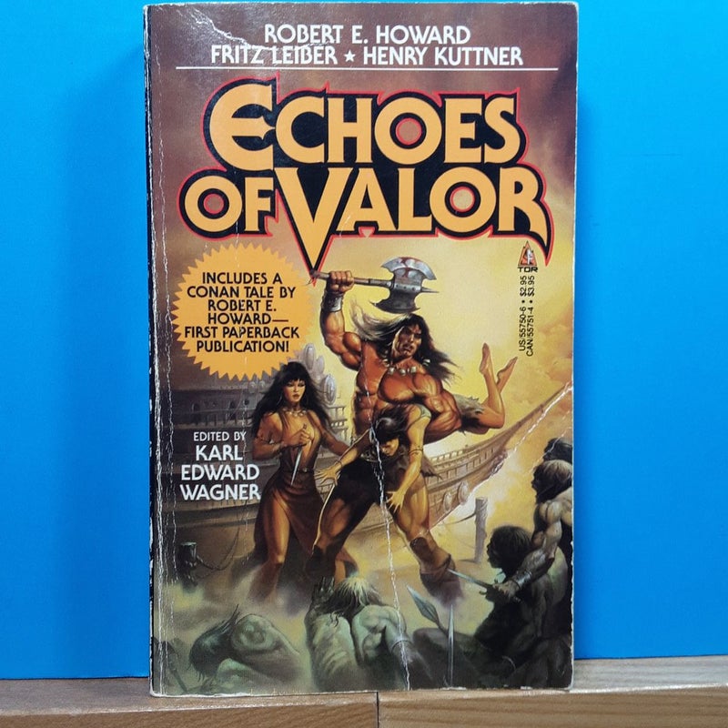 Echoes of Valor