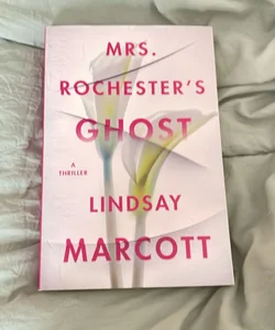 Mrs. Rochester's Ghost