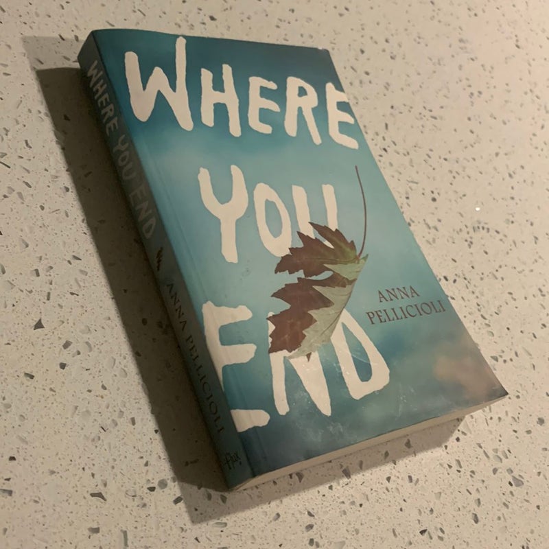 Where You End