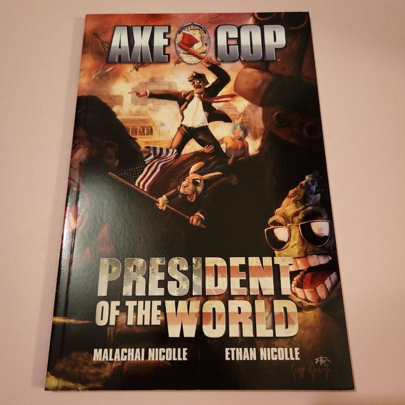 Axe Cop Vol. 4: President of the World