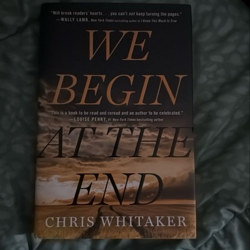 We Begin at the End