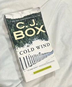 Cold Wind. A Joe Pickett Novel 