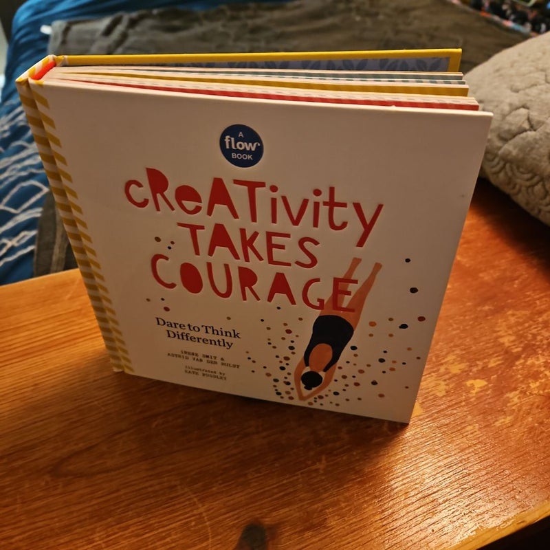 Creativity Takes Courage