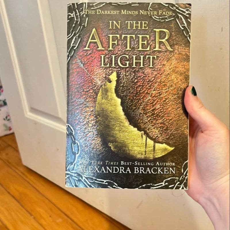 In the Afterlight (a Darkest Minds Novel)