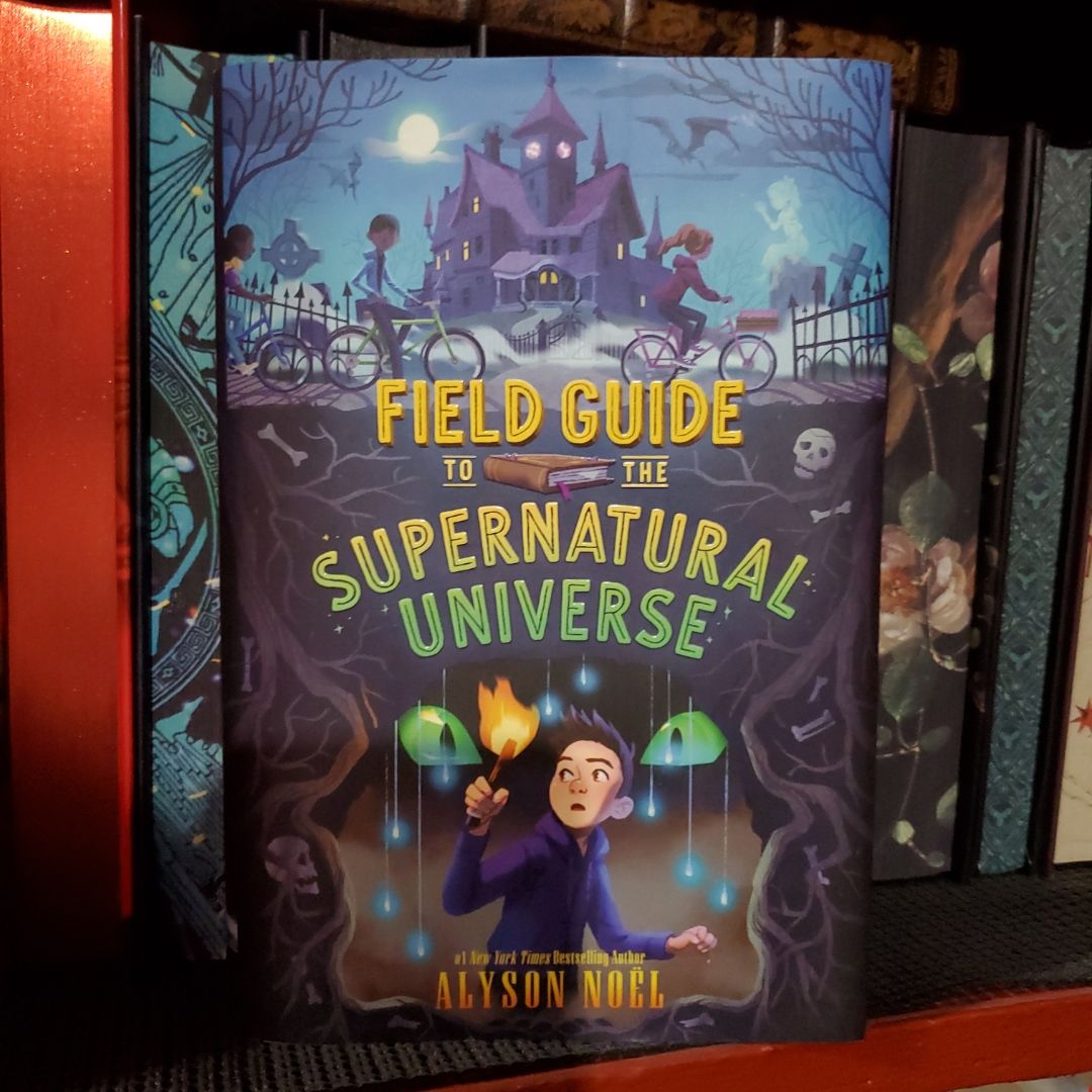 Field Guide to the Supernatural Universe