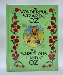 The Wonderful Wizard of Oz & Marvelous Land of Oz Illustrated Leather Bound