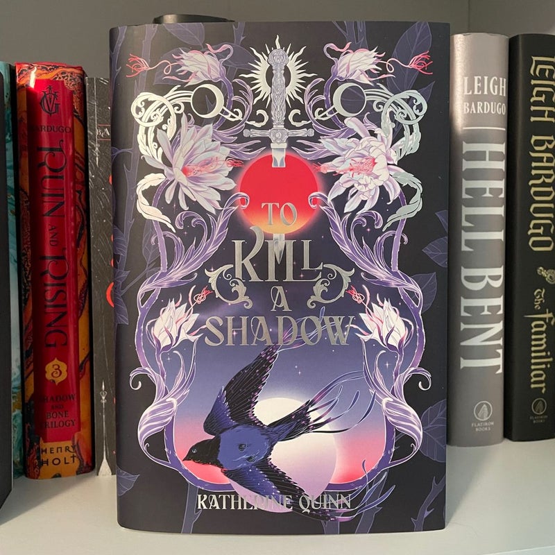 To Kill a Shadow (Owlcrate SIGNED Edition)
