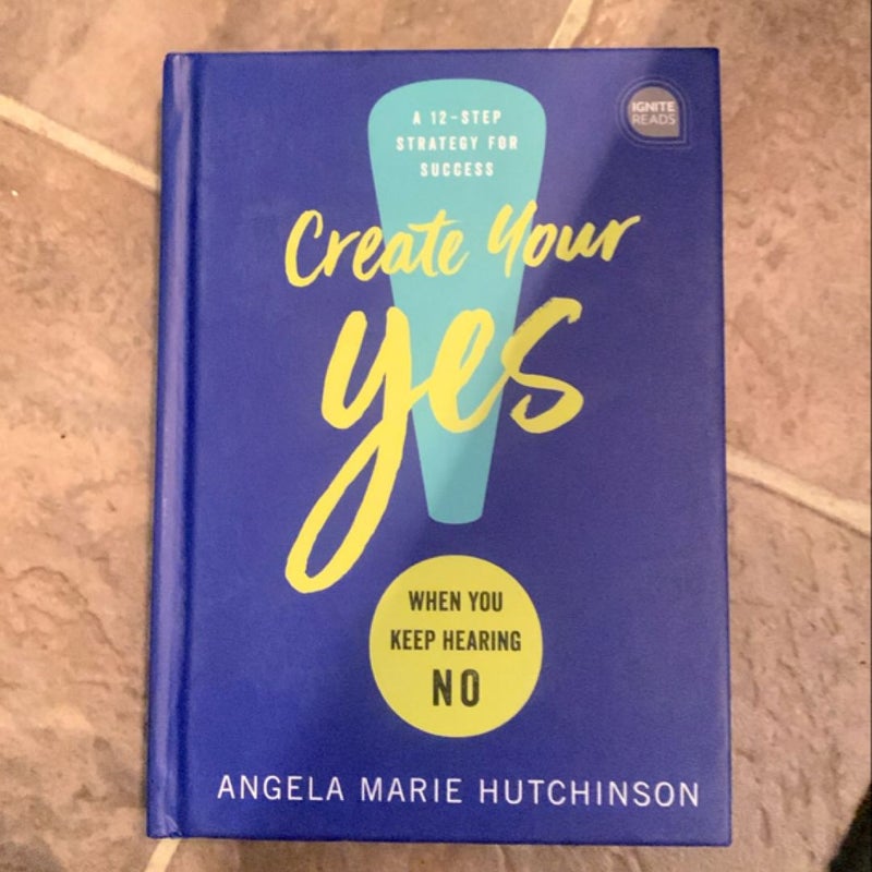 Create Your Yes!