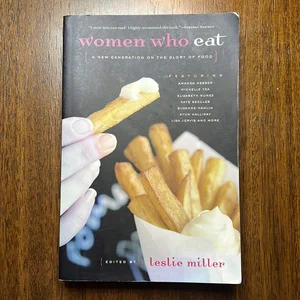 Women Who Eat