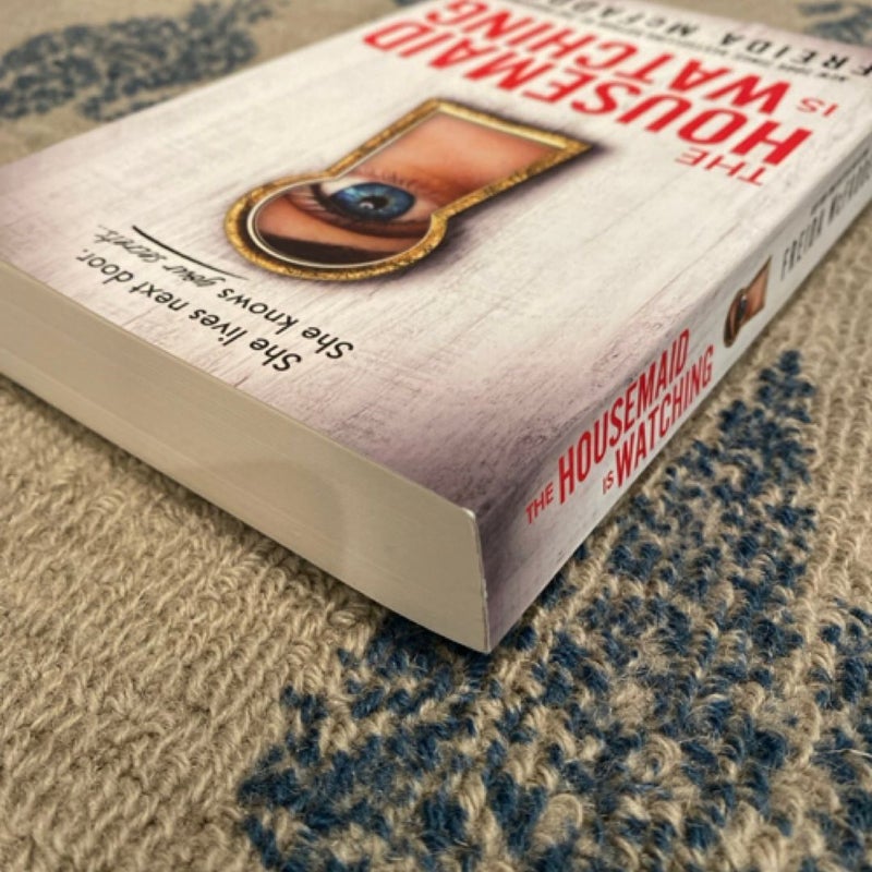 Signed - The Housemaid Is Watching by Freida McFadden