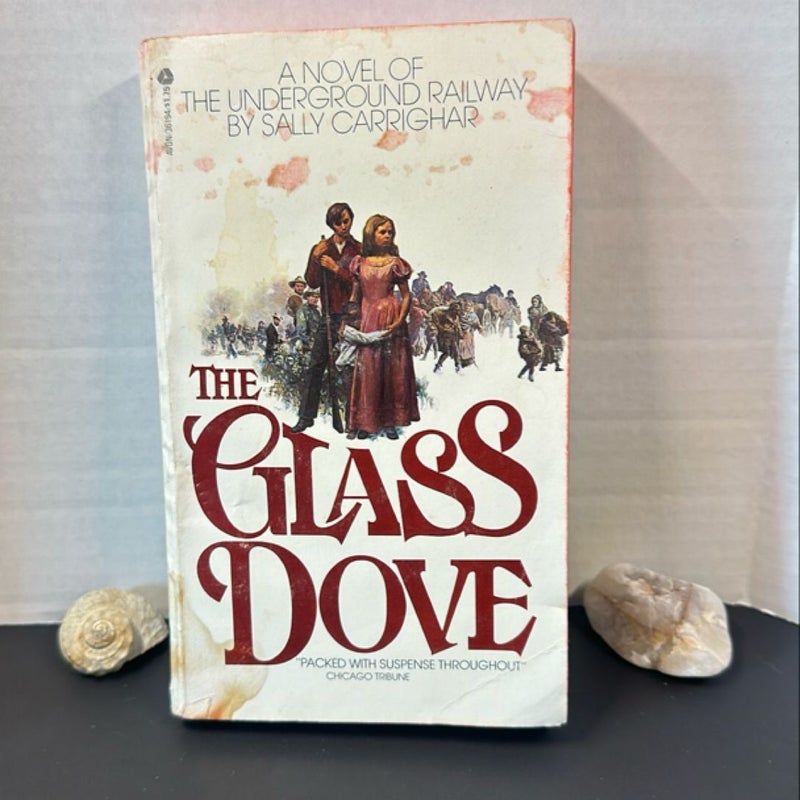 The Glass Dove