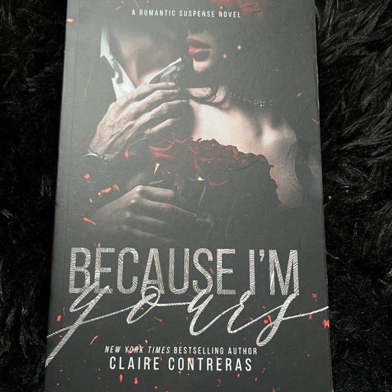 Because I'm Yours PAPERBACK