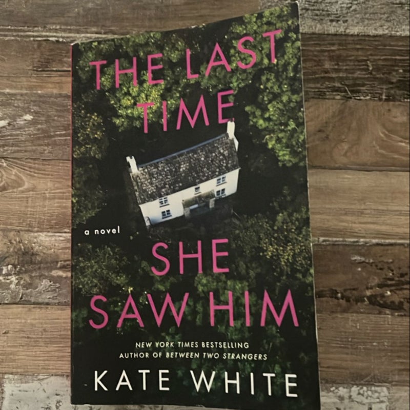 The Last Time She Saw Him