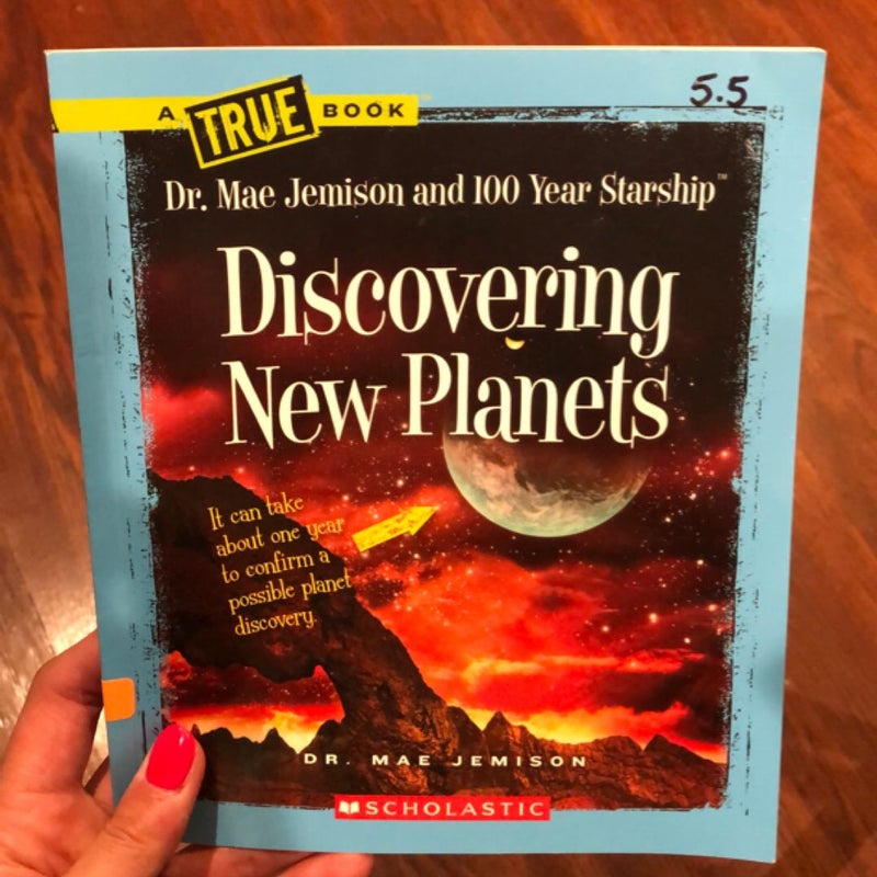 Discovering New Planets (a True Book: Dr. Mae Jemison and 100 Year Starship)