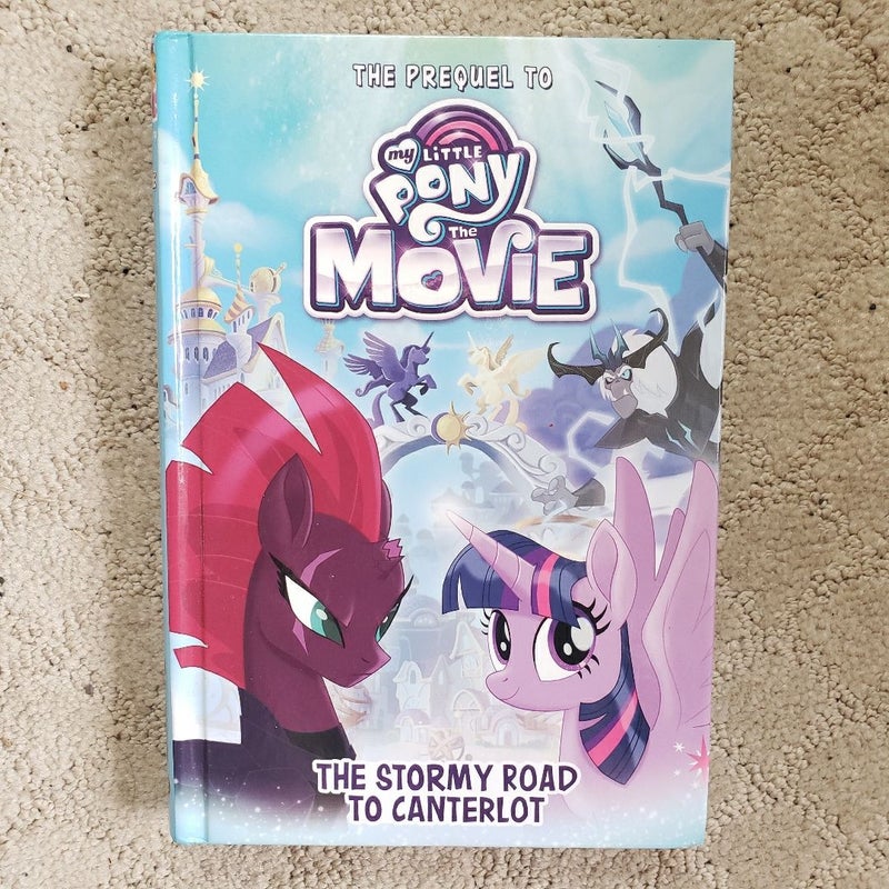 The Stormy Road to Canterlot (My Little Pony: Beyond Equestria book 1)