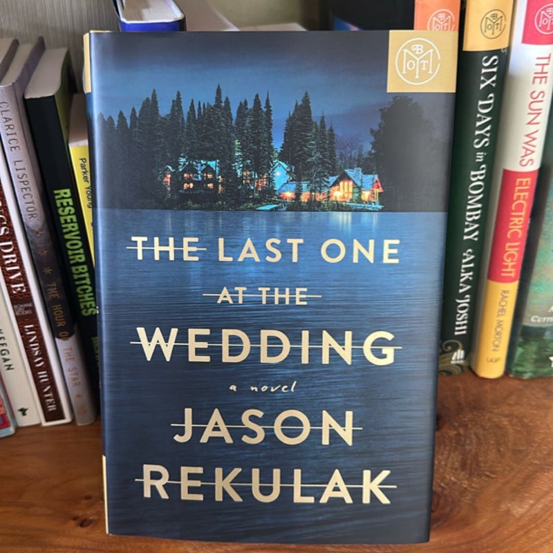 The Last One at the Wedding